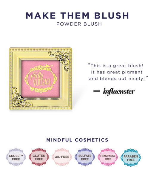 Pretty Vulgar Cosmetics-Make Them Blush (Blush)